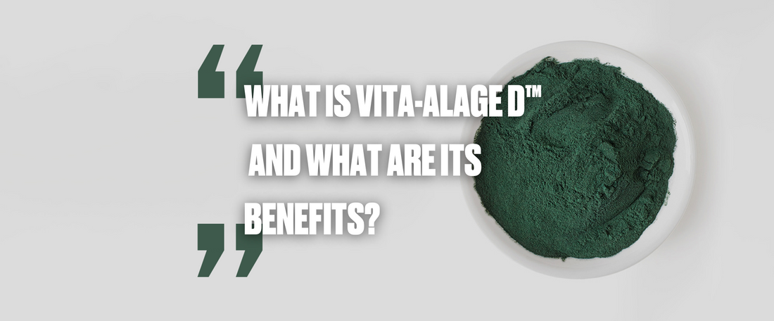 Unlock the Power of Vita-algae D™: A Natural Source of Vitamin D for a Healthier You